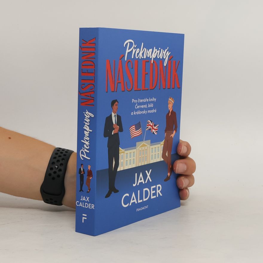 Jax Calder Překvapivý následník