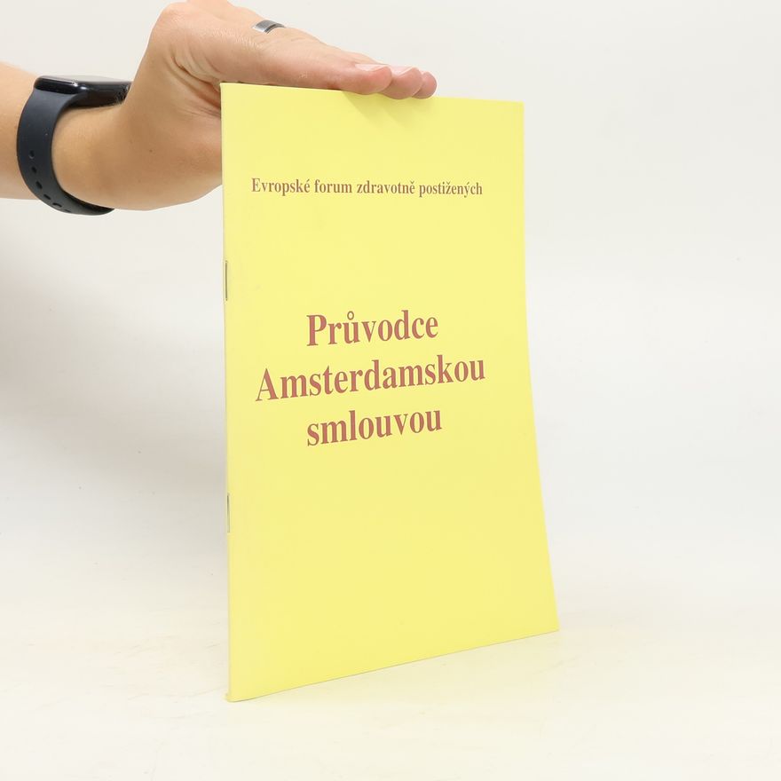 Autores varios Průvodce Amsterdamskou smlouvou
