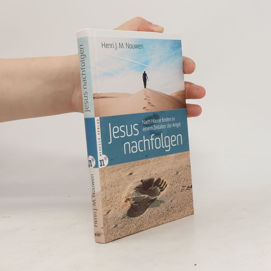 Henri J. M. Nouwen Jesus nachfolgen