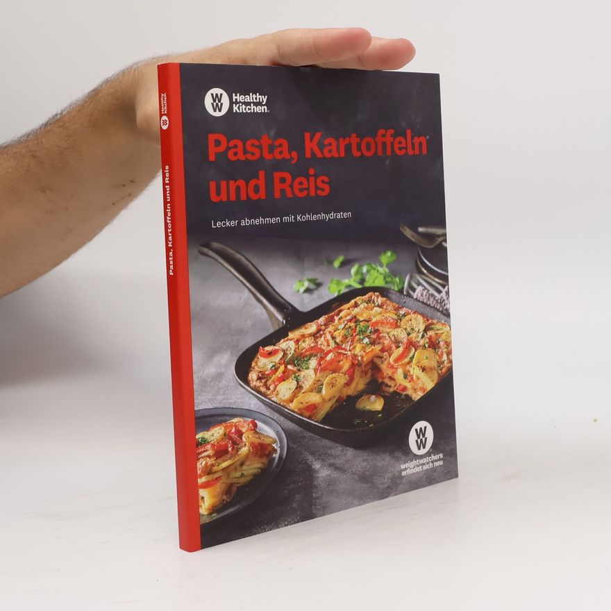 Kolektiv autorů Pasta, Kartoffeln und Reis