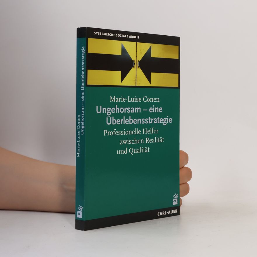 Marie Luise Conen Ungehorsam - eine Überlebensstrategie