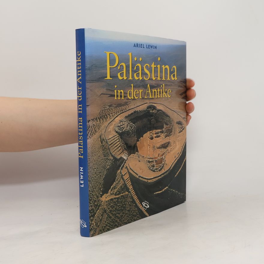 Ariel Lewin Palästina in der Antike