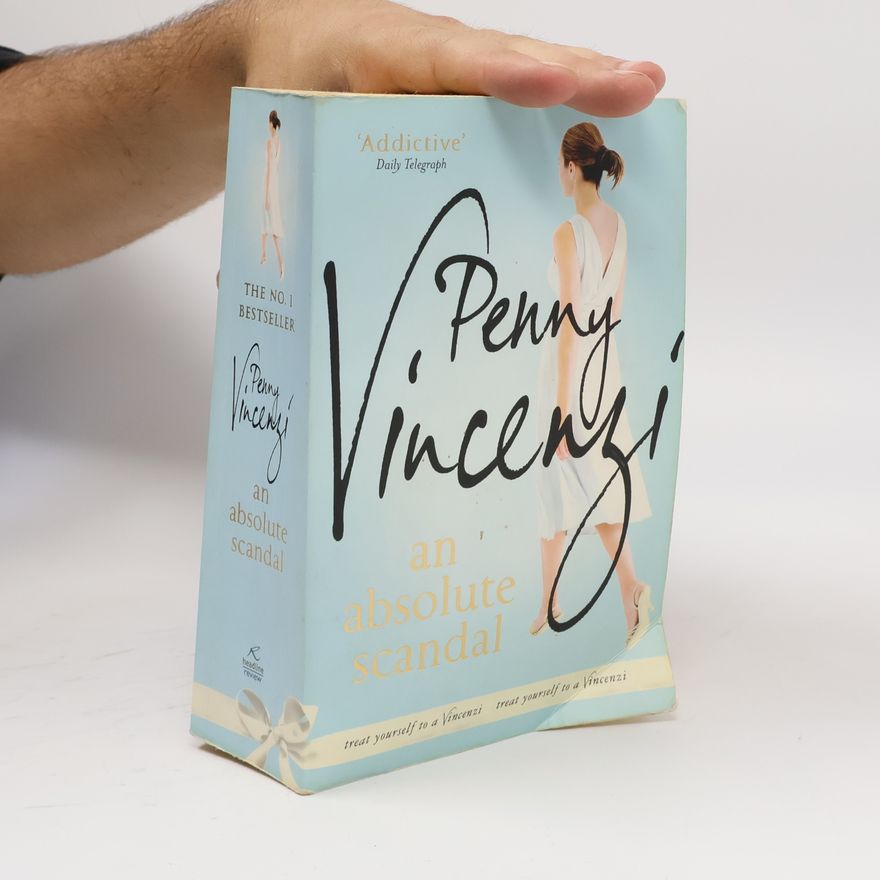 Penny Vincenzi An Absolute Scandal