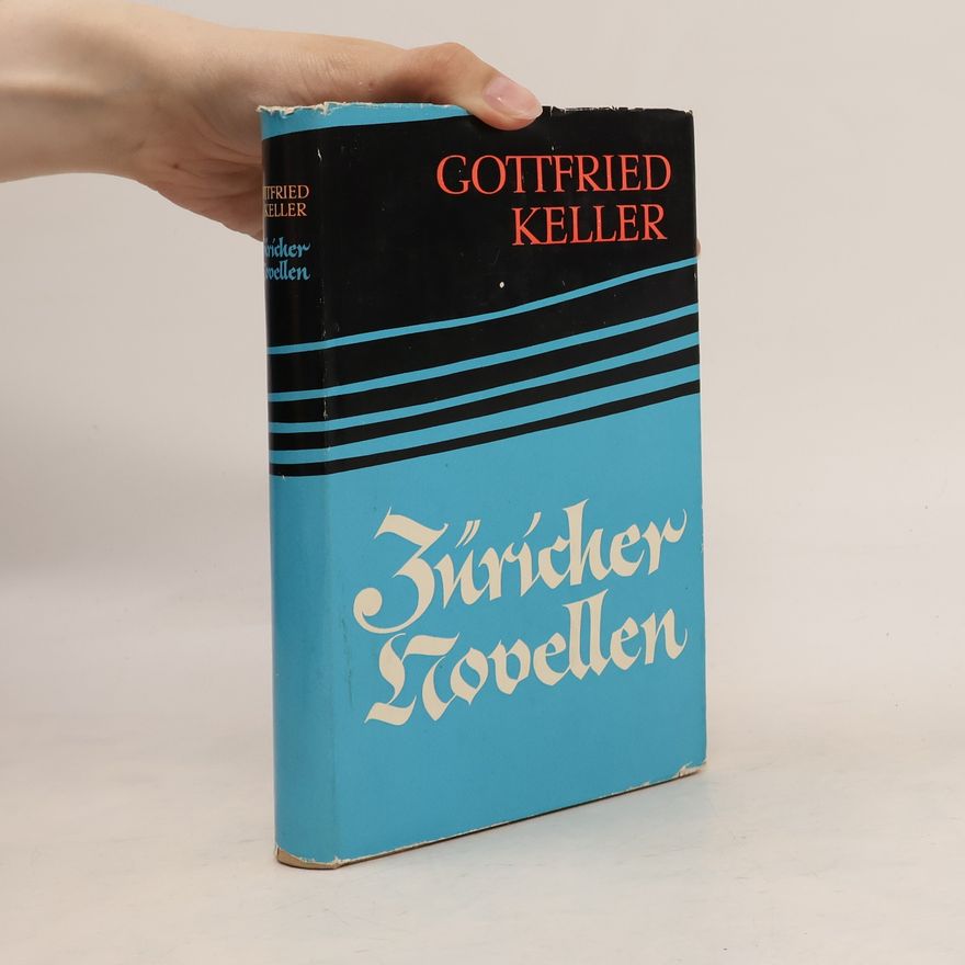 Gottfried Keller Züricher Novellen