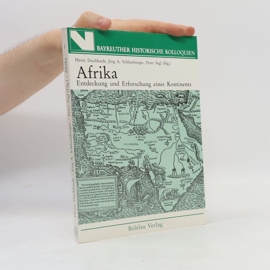 Jörg A. Schlumberger Bayreuther Historische Kolloquien - 3: Afrika