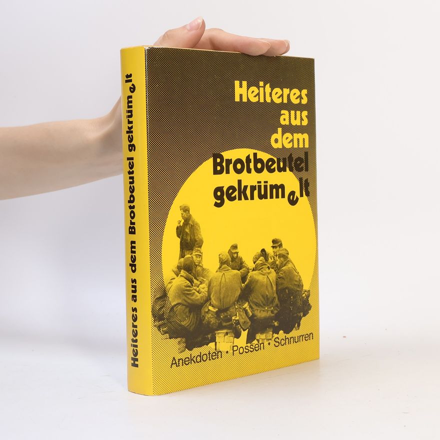 Herbert Taege Heiteres aus dem Brotbeutel gekrümelt