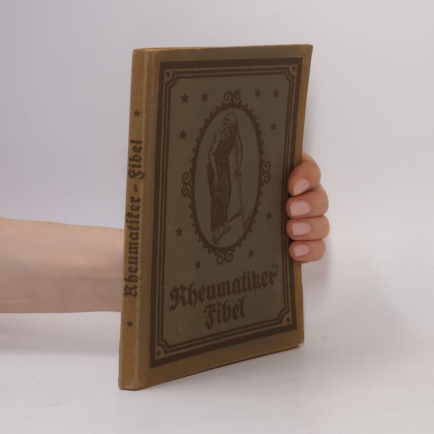Edmund Singer Die Rheumatiker-Fibel