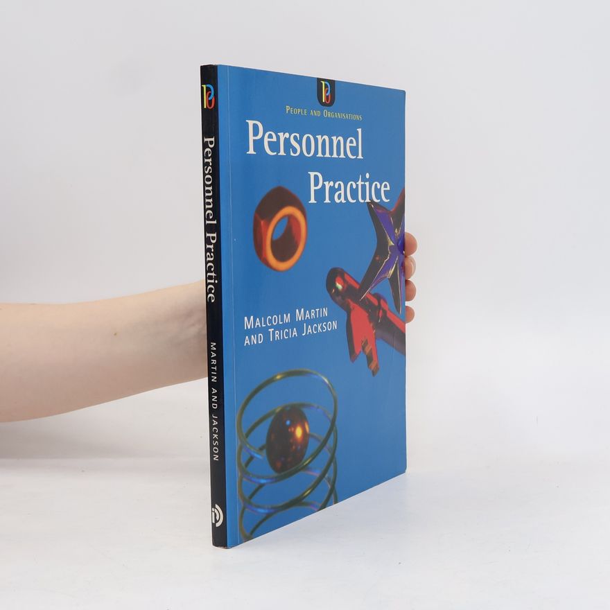 Tricia Jackson People & Organisations: Personnel Practice