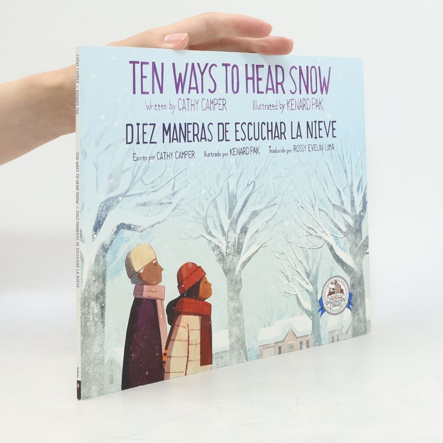 Rossy Evelin Lima Ten Ways to Hear Snow