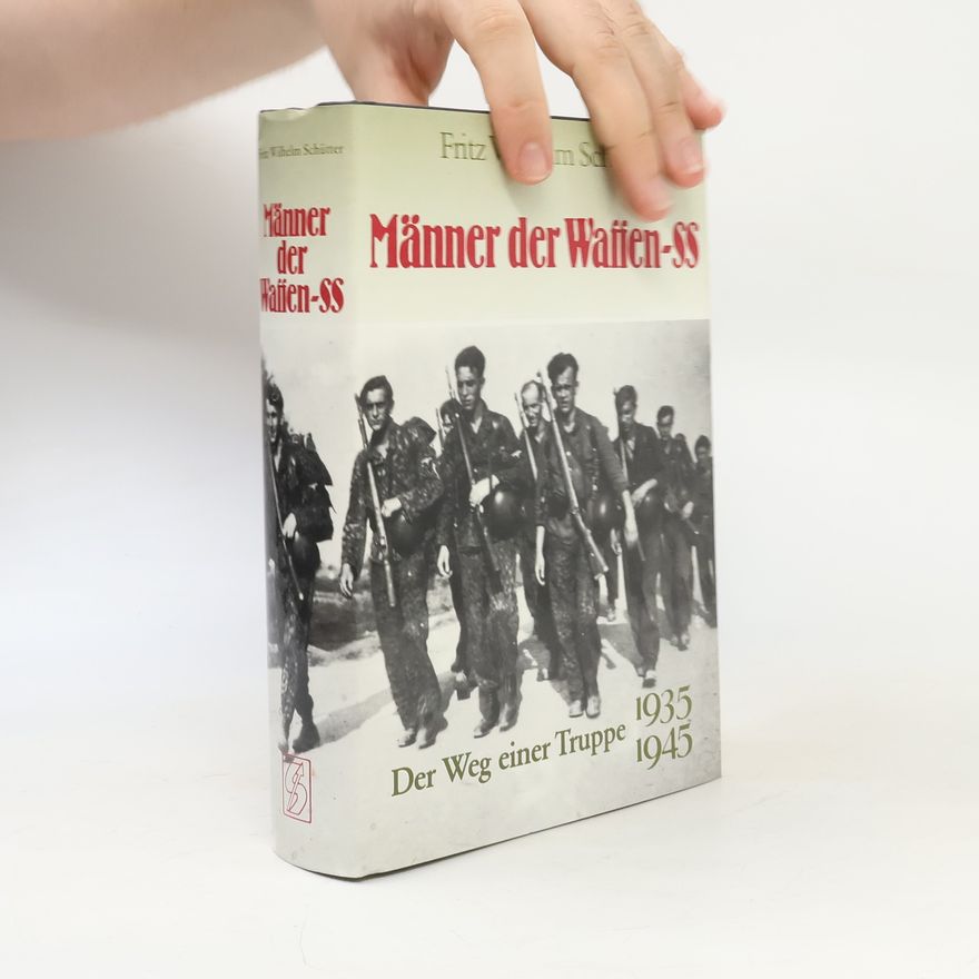 Fritz Wilhelm Schüttner Männer der Waffen-SS