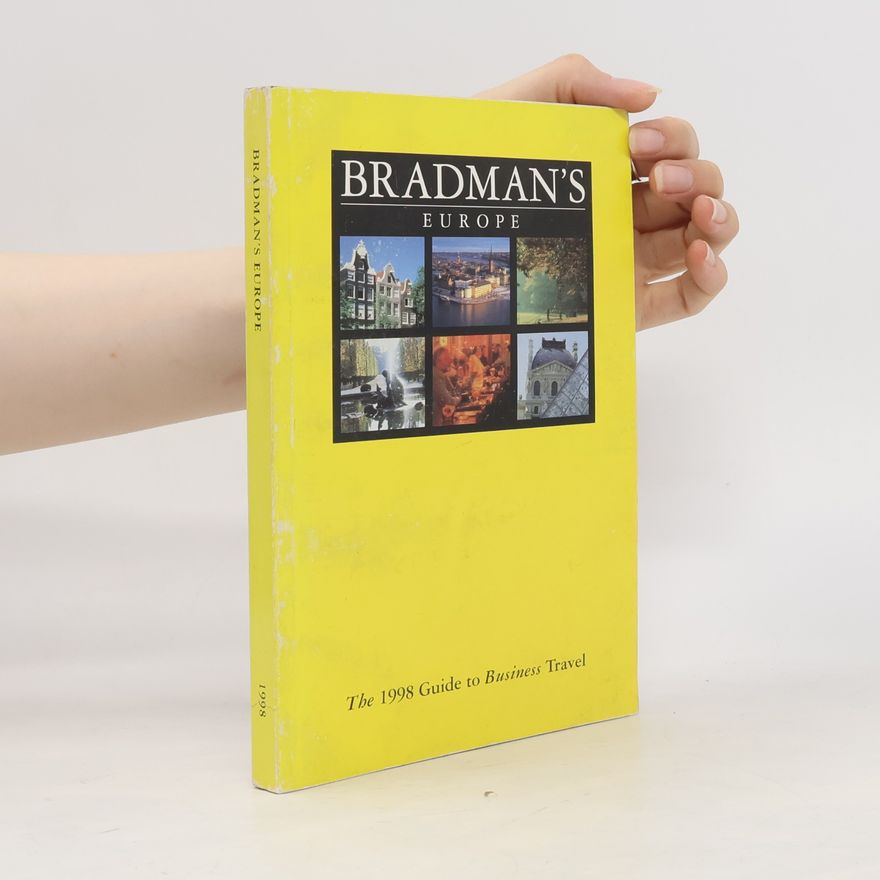 Autorenkollektiv Bradman's Europe: The 1998 Guide to Business Travel