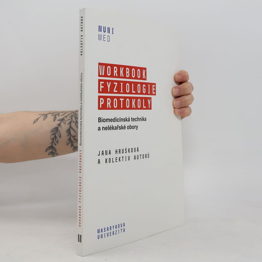 Jana Hrušková Workbook Fyziologie Protokoly