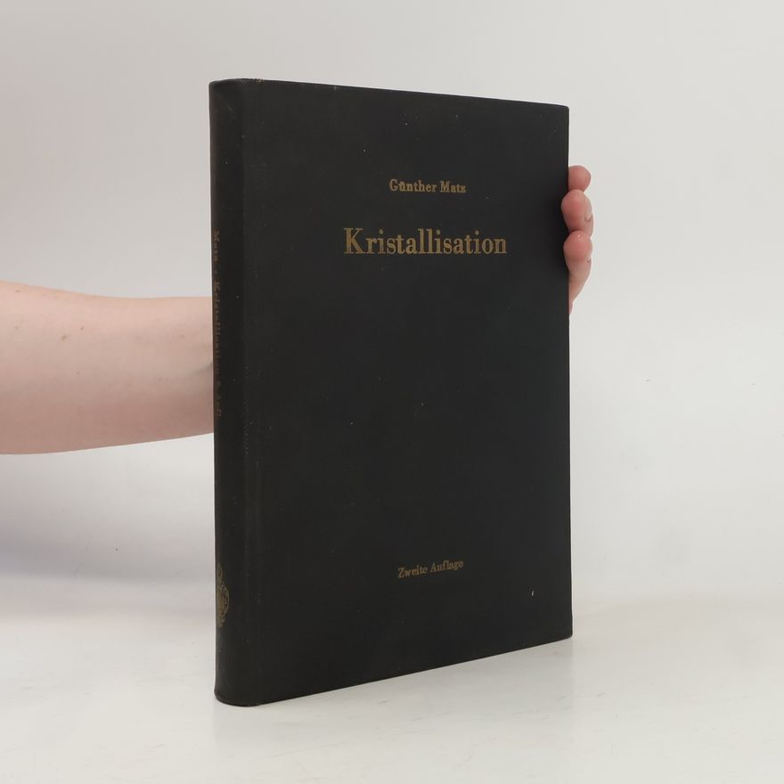 Günther Matz Kristallisation
