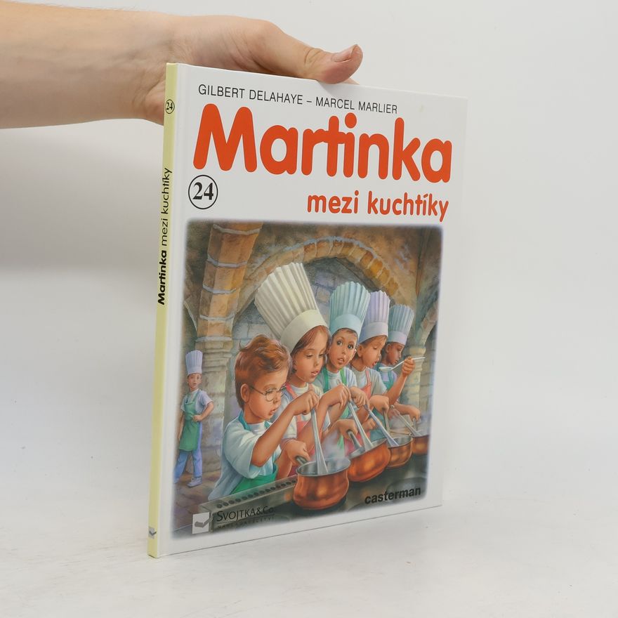 Gilbert Delahaye Martinka mezi kuchtíky