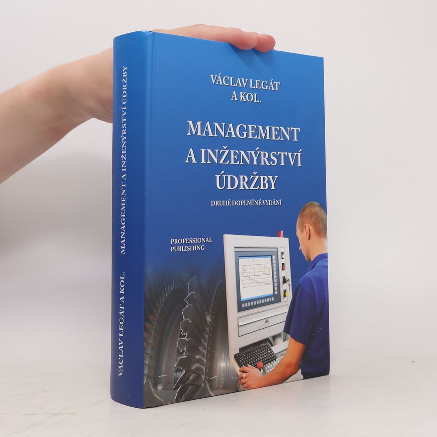 Václav Legát Management a inženýrství údržby