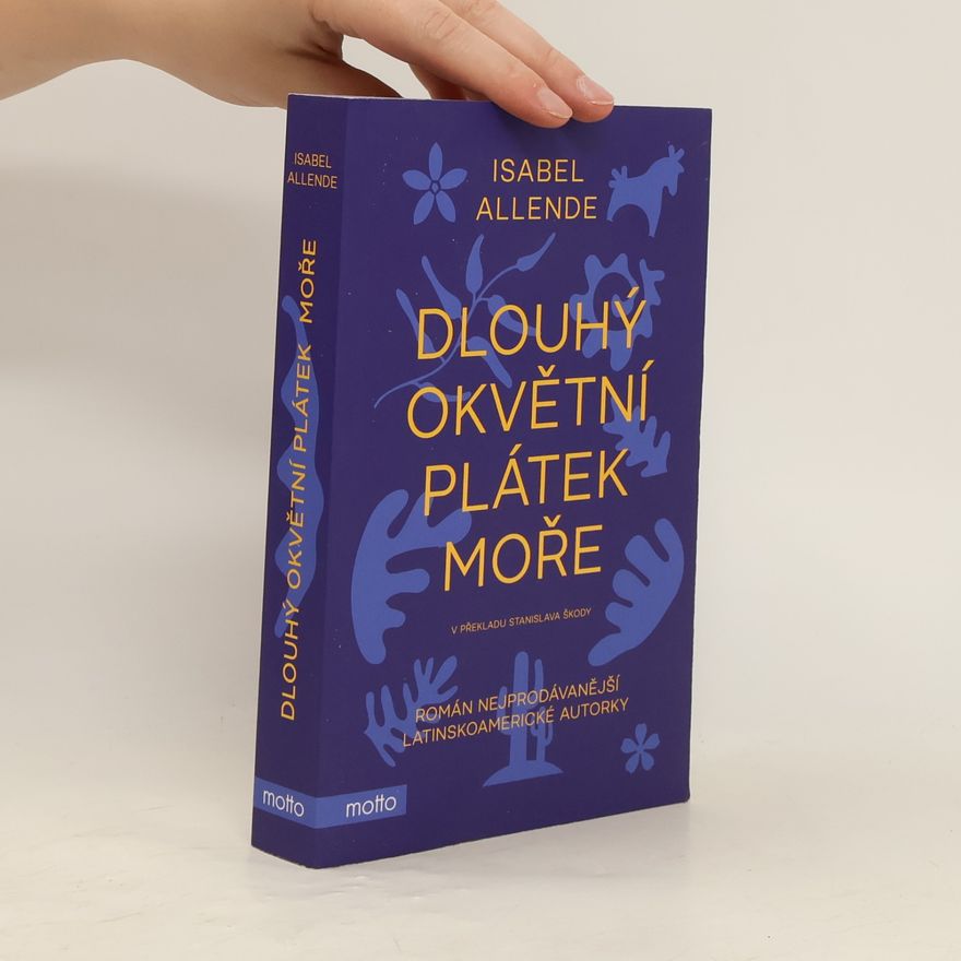 Isabel Allendeová Dlouhý okvětní plátek moře