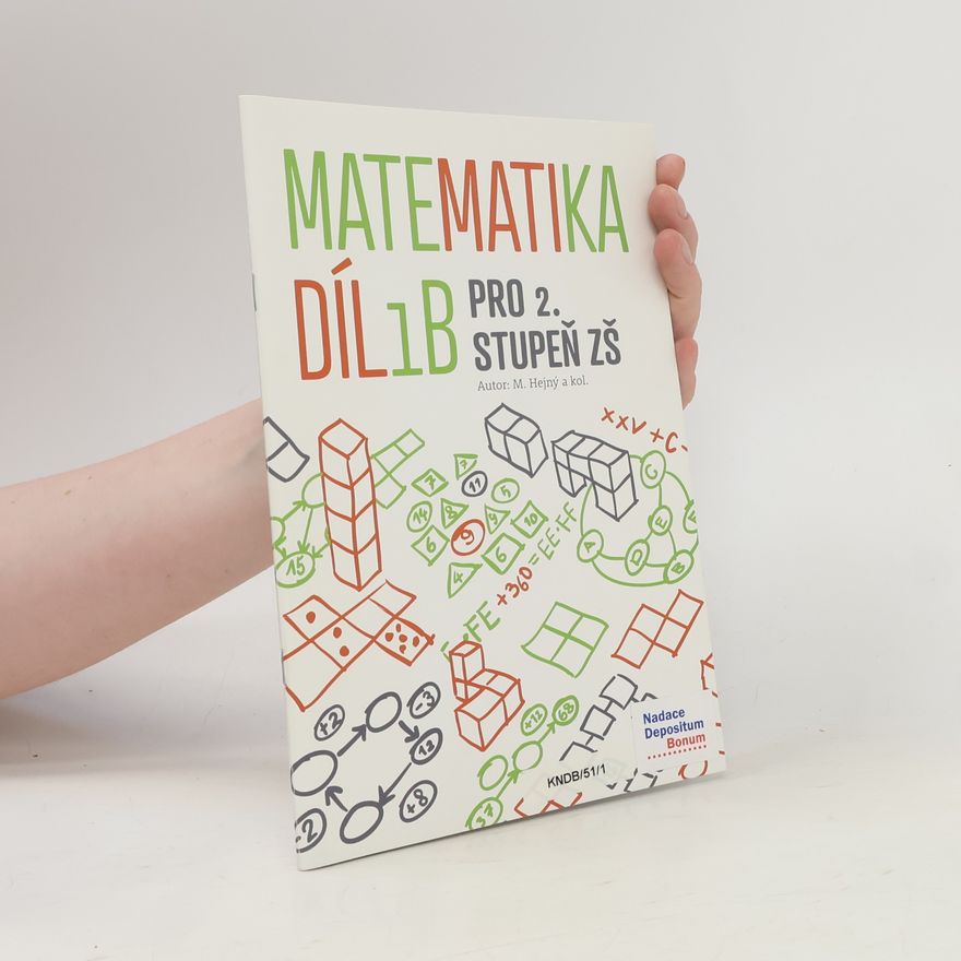 M. Hejný Matematika pro 2. stupeň ZŠ 1B