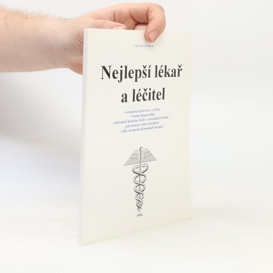 Jaroslav Beran Nejlepší lékař a léčitel