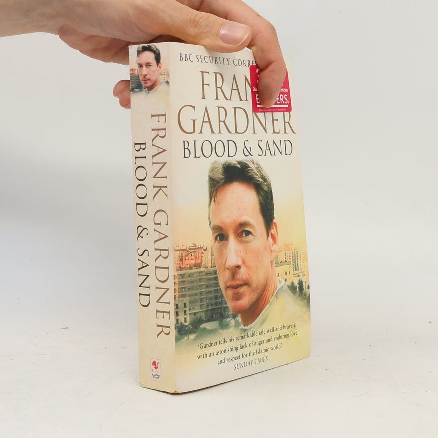 Frank Gardner Blood and Sand