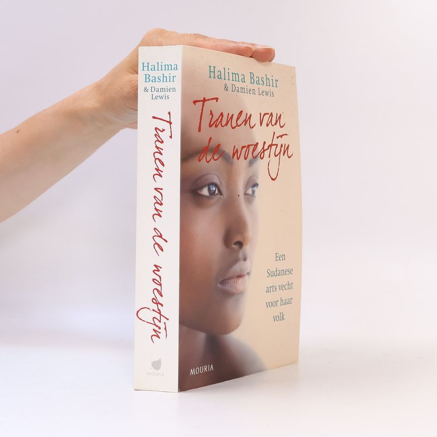 Halima Bashir Tranen van de woestijn / druk 1