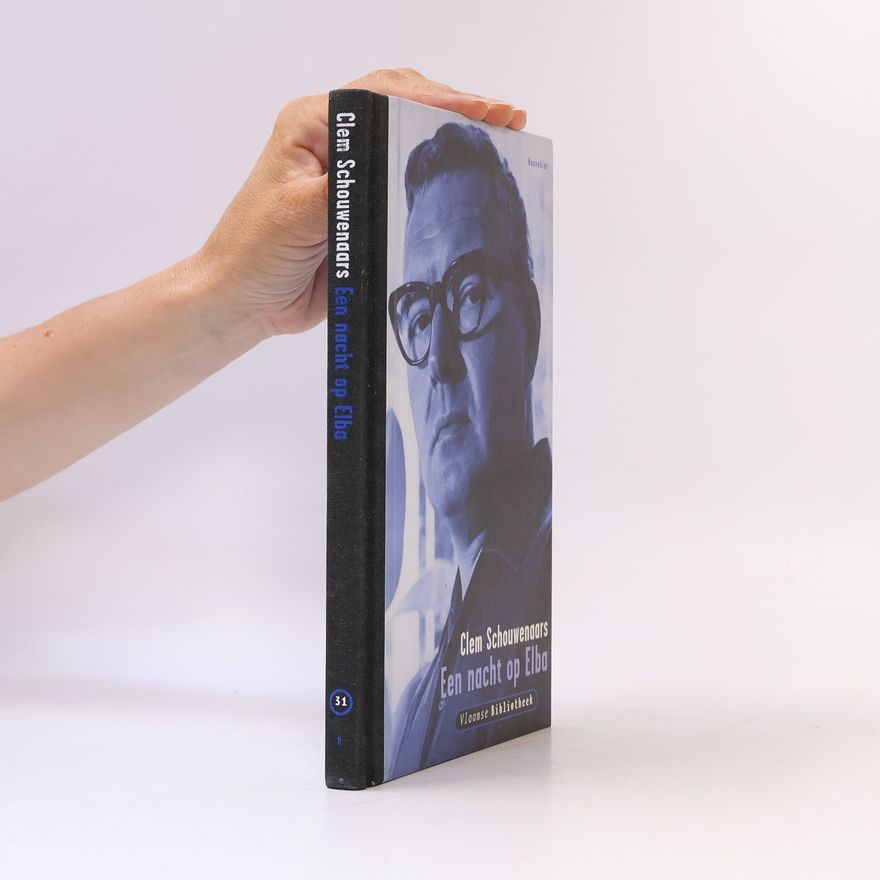 Clem Schouwenaars Vlaamse Bibliotheek - 31: Een nacht op Elba