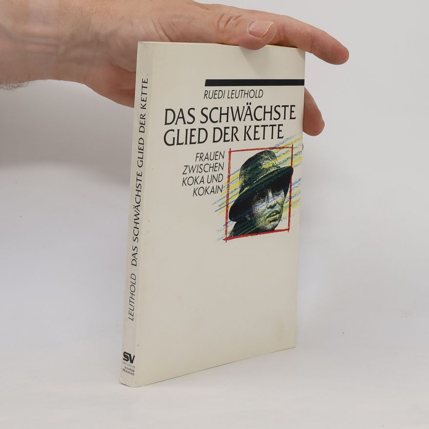 Ruedi Leuthold Das schwächste Glied der Kette