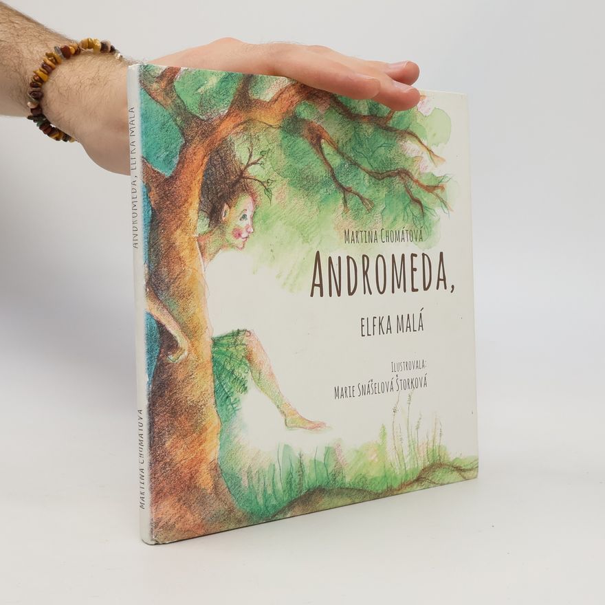 Marie Snášelová Štorková Andromeda, elfka malá