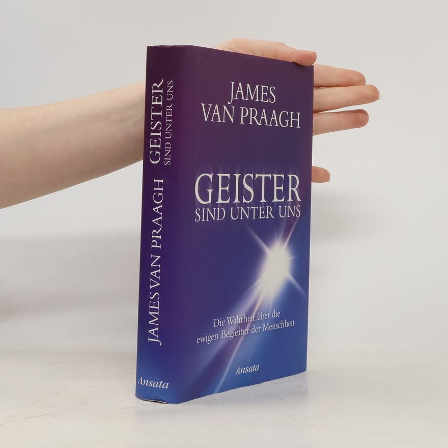 James Van Praagh Geister sind unter uns