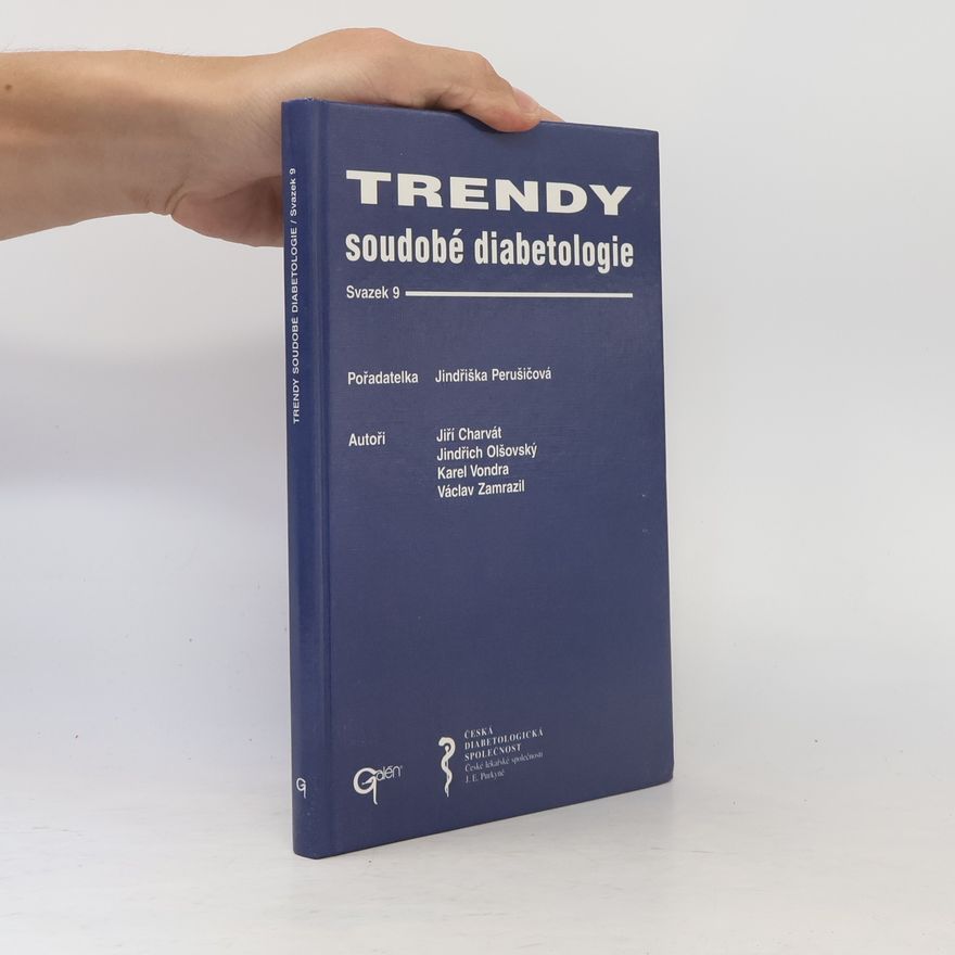 Karel Vondra Trendy soudobé diabetologie - svazek 9