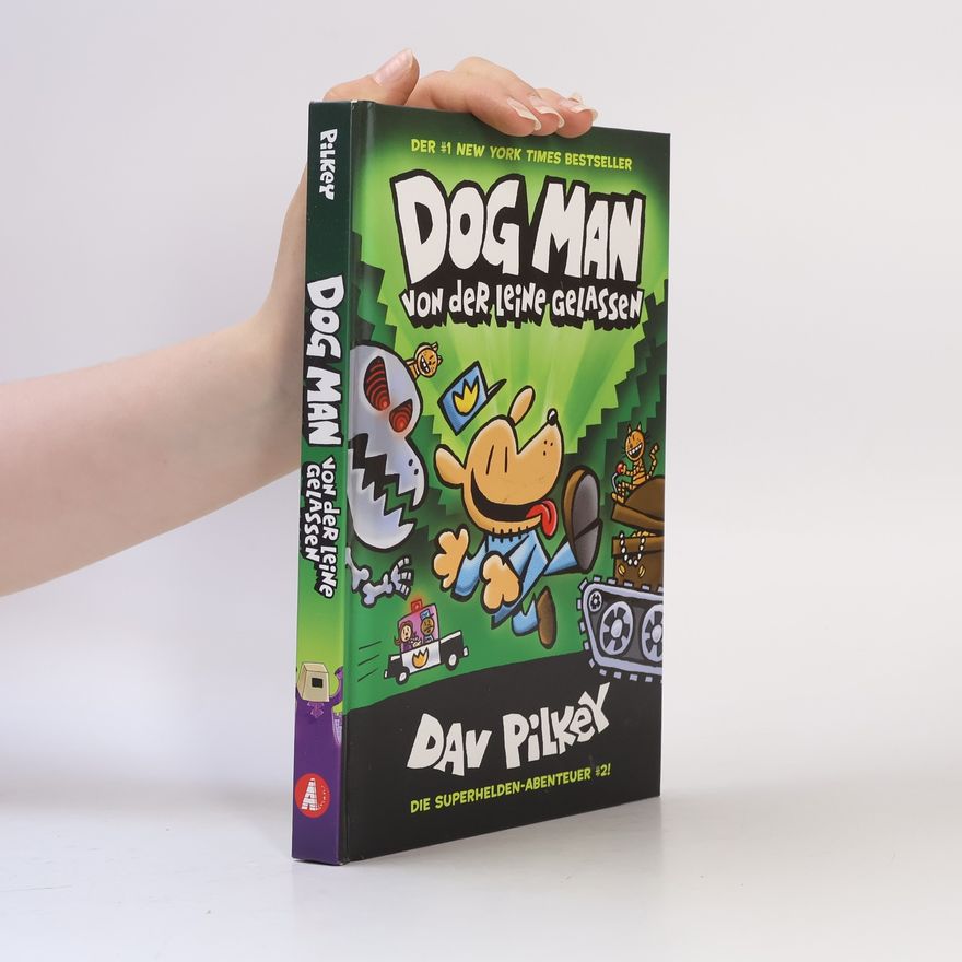Dav Pilkey Dog Man von der Leine gelassen