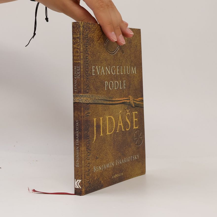 Jeffrey Archer Evangelium podle Jidáše