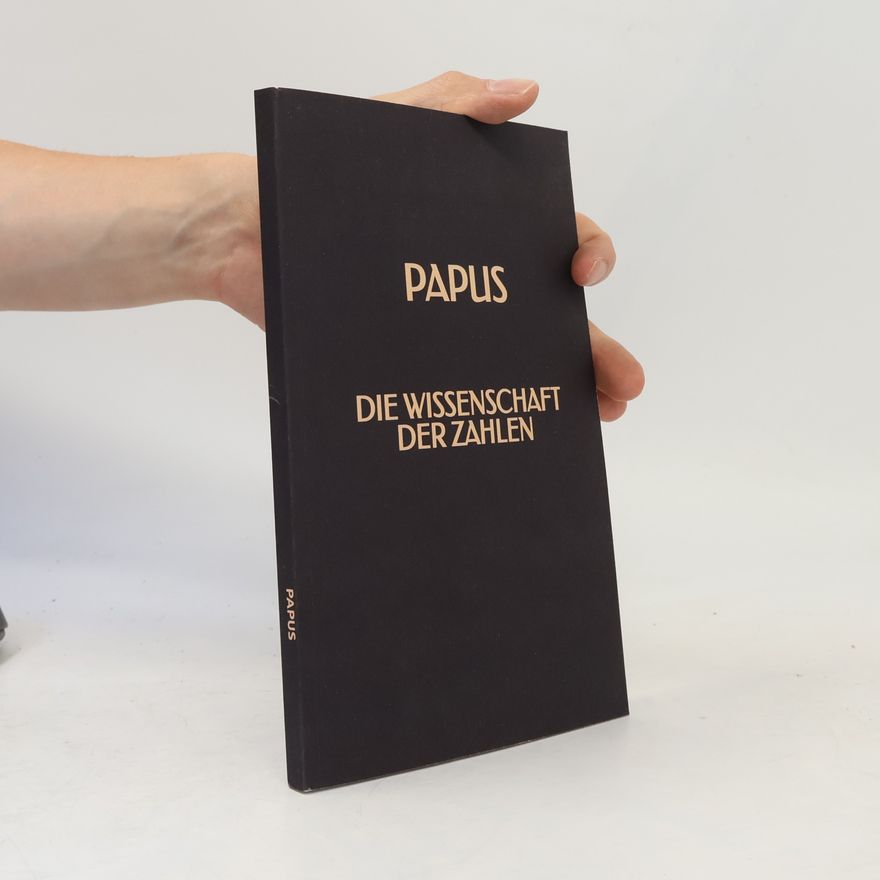 Papus Die Wissenschaft der Zahlen