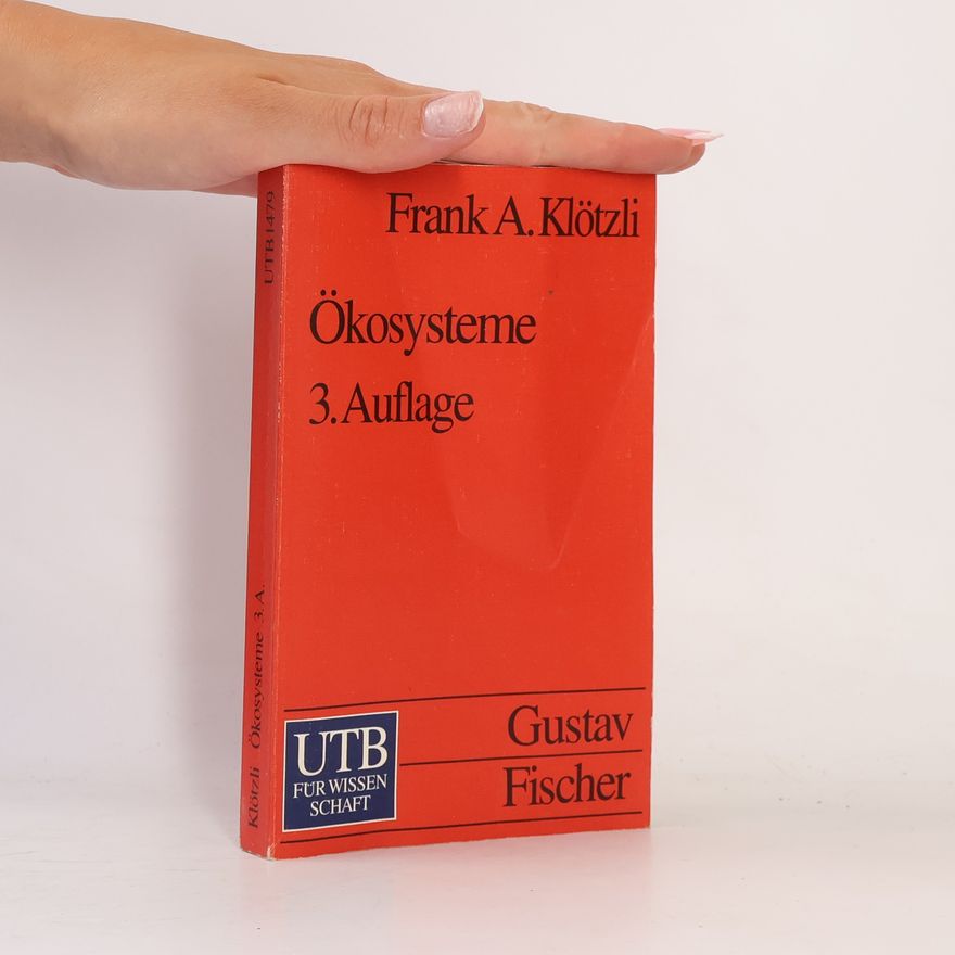 Frank A. Klötzli Ökosysteme 3