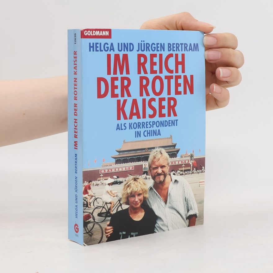 Helga Bertram Im Reich der roten Kaiser