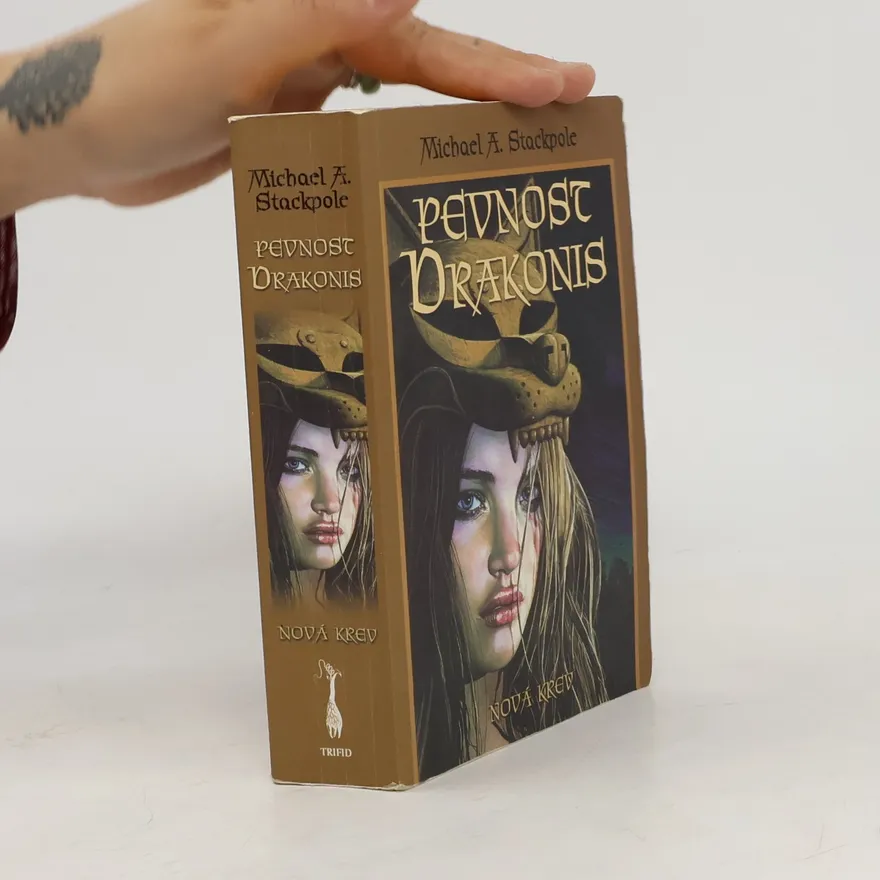 Pevnost Drakonis. Nová krev | Michael A. Stackpole | Czech | Book
