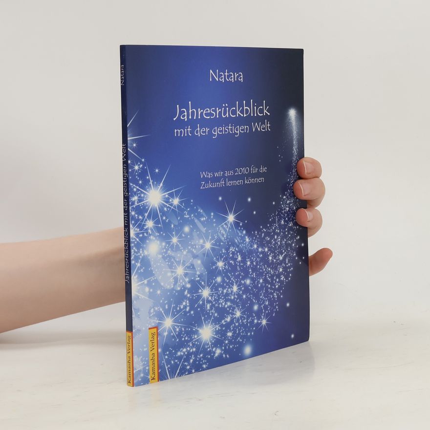 Natara Jahresrückblick mit der geistigen Welt