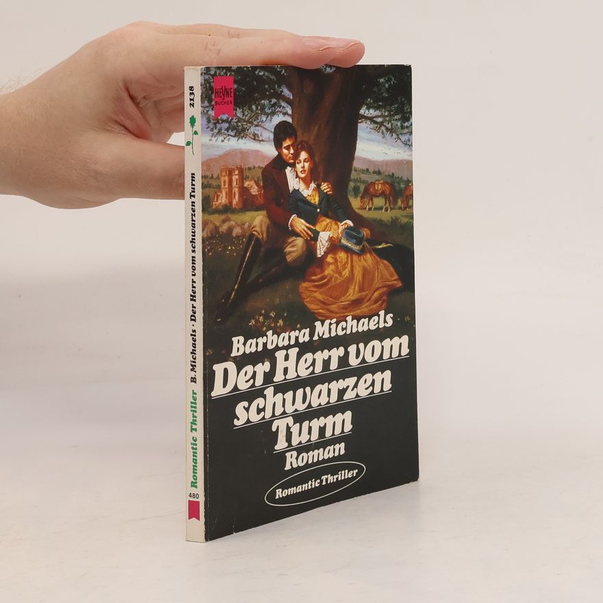 Barbara Michaels Der Herr vom schwarzen Turm
