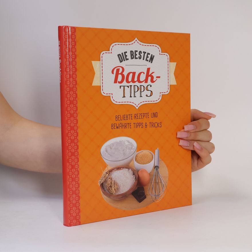 AA.VV. Die besten Back-Tipps