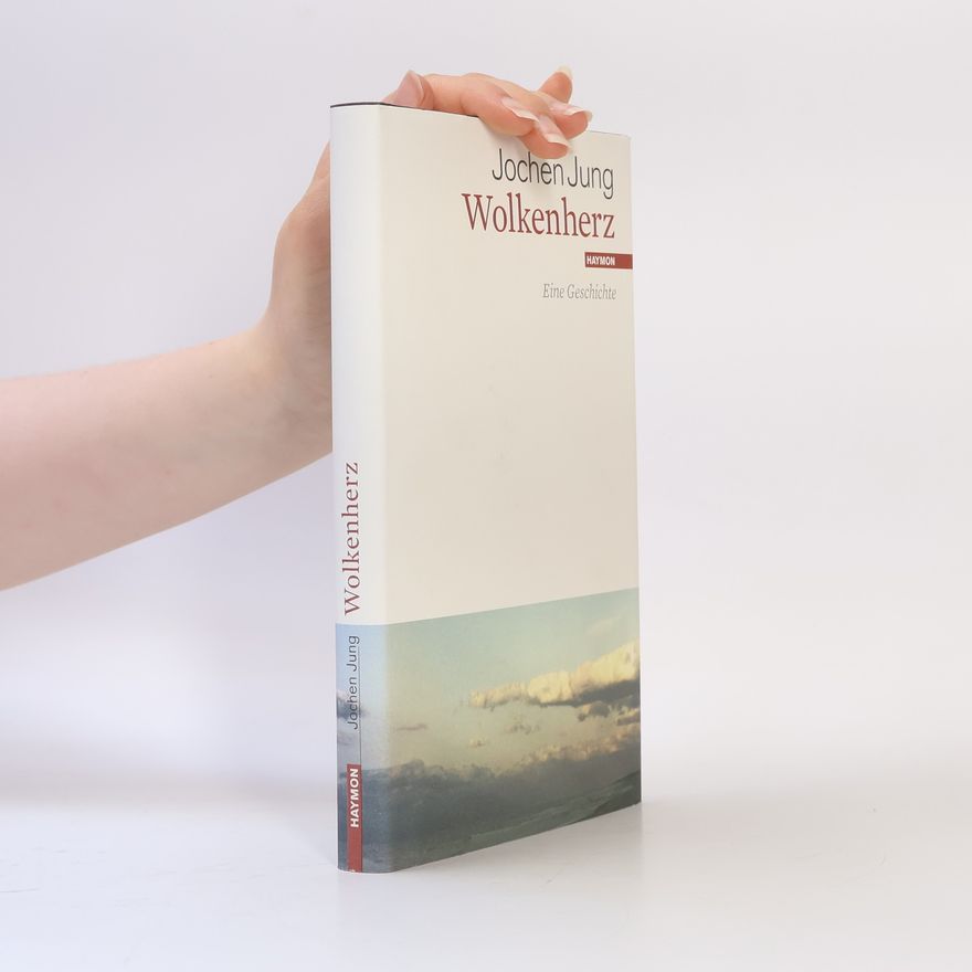 Jochen Jung Wolkenherz