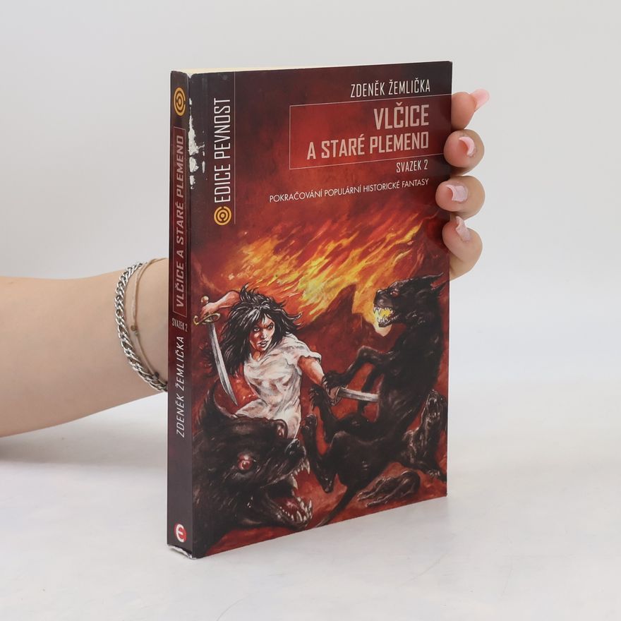 Zdeněk Žemlička Vlčice a staré plemeno. Svazek 2