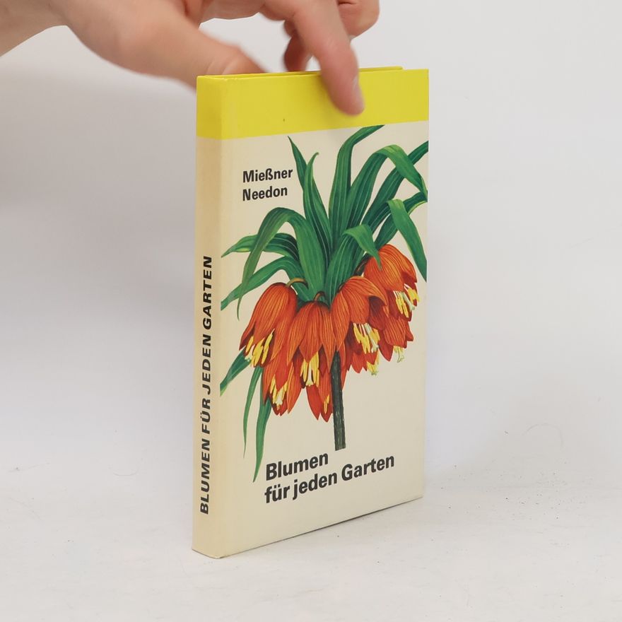 Eckart Miessner Blumen für jeden Garten