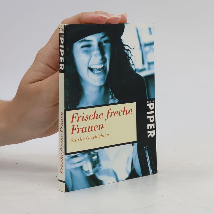 Kolektiv autorů Frische freche Frauen