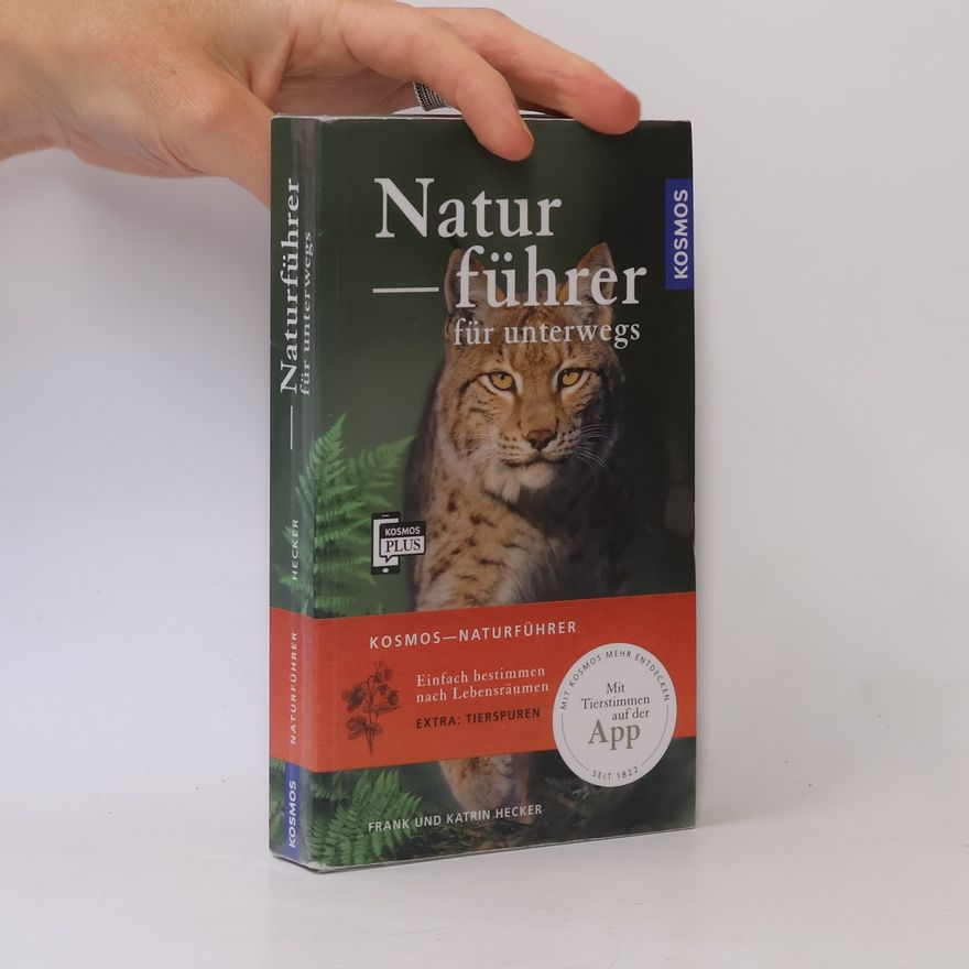 Frank Hecker Kosmos-Naturführer für unterwegs