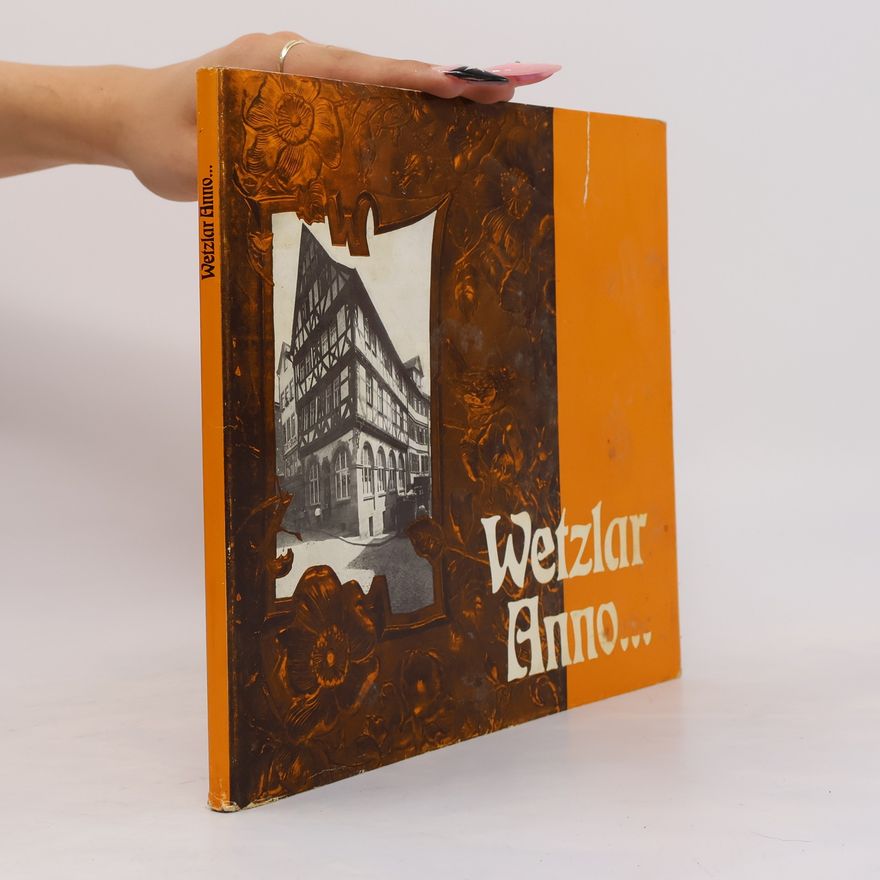 Various authors Wetzlar Anno...