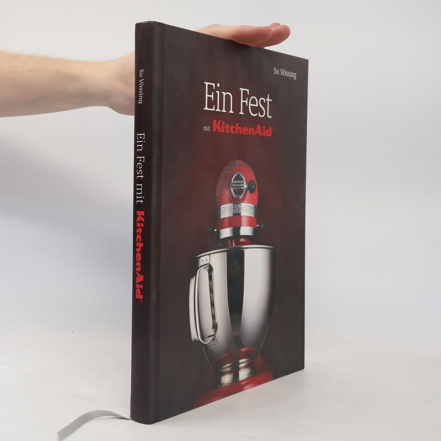 Susanne Vössing Ein Fest mit KitchenAid
