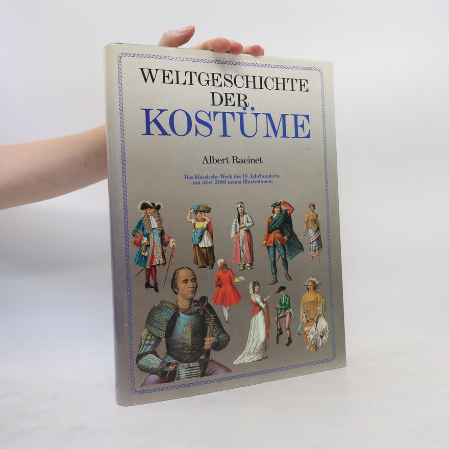 Auguste DupontAuberville Weltgeschichte der Kostüme