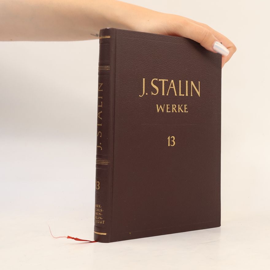 Josif Vissarionovič Stalin Werke 13