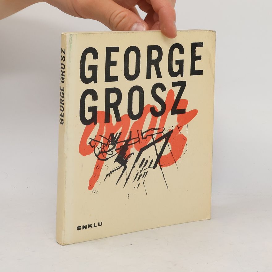 Alexej Kusák Georg Grosz