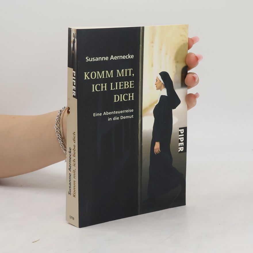 Susanne Aernecke Komm mit, ich liebe dich