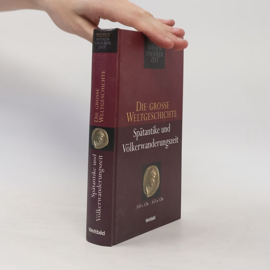 Autorenkollektiv Die Grosse Weltgeschichte